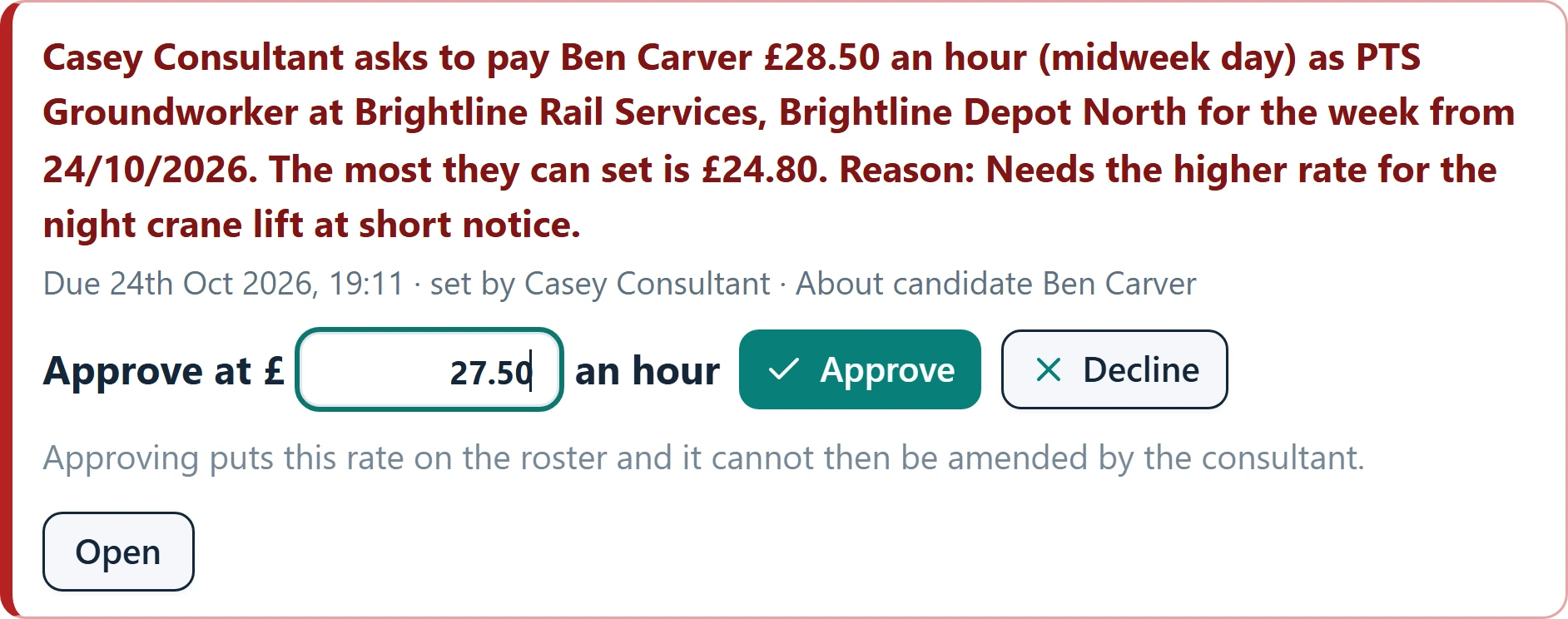 The red alert an owner or administrator receives, with the requested rate they can change before approving or declining